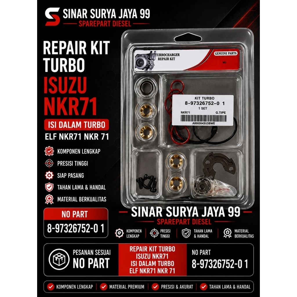 REPAIR KIT TURBO ISUZU NKR71 ELF NKR71 NO PART 8-97326752-01