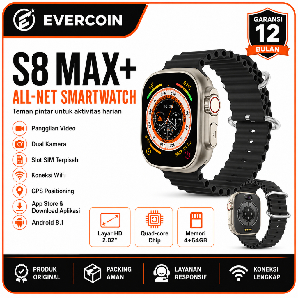 EVERCOIN Smartwatch S8 MAX+ SIM CARD 5G Kamera Telepon Video GPS WIFI Play Store Kalkulator Kesehata