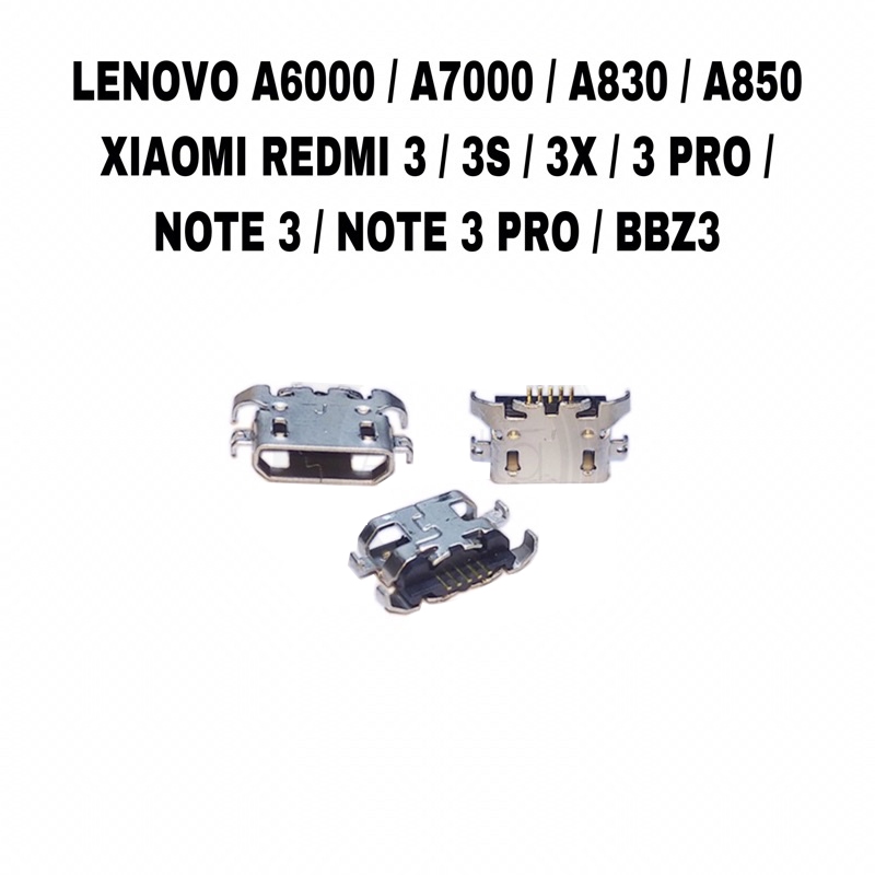 Konektor Cas Charger Lenovo A830 / A850 / A6000 / A6600 / Xiaomi Redmi 3 / 3S / Note 3 / BB Z3
