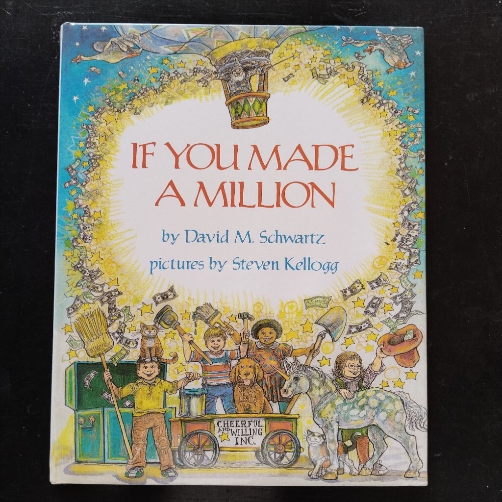If You Made a Million: A Magical Picture Book About Earning, Saving, and Investing Money for Kids - 