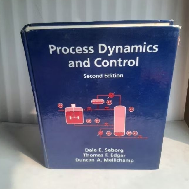 Buku Process Dynamics And Control Edisi Kedua By Dale E. Seborg, Thomas F. Edgar & Duncan A. Mellich