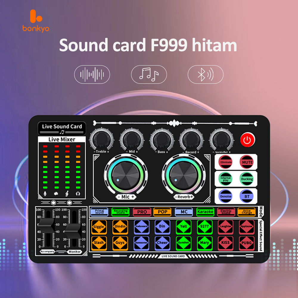Bonkyo Soundcard Live Streaming F999 Bluetooth 5.0 DSP Chip Baterai 1200mAh 8 Mode Suara Filter Bisi