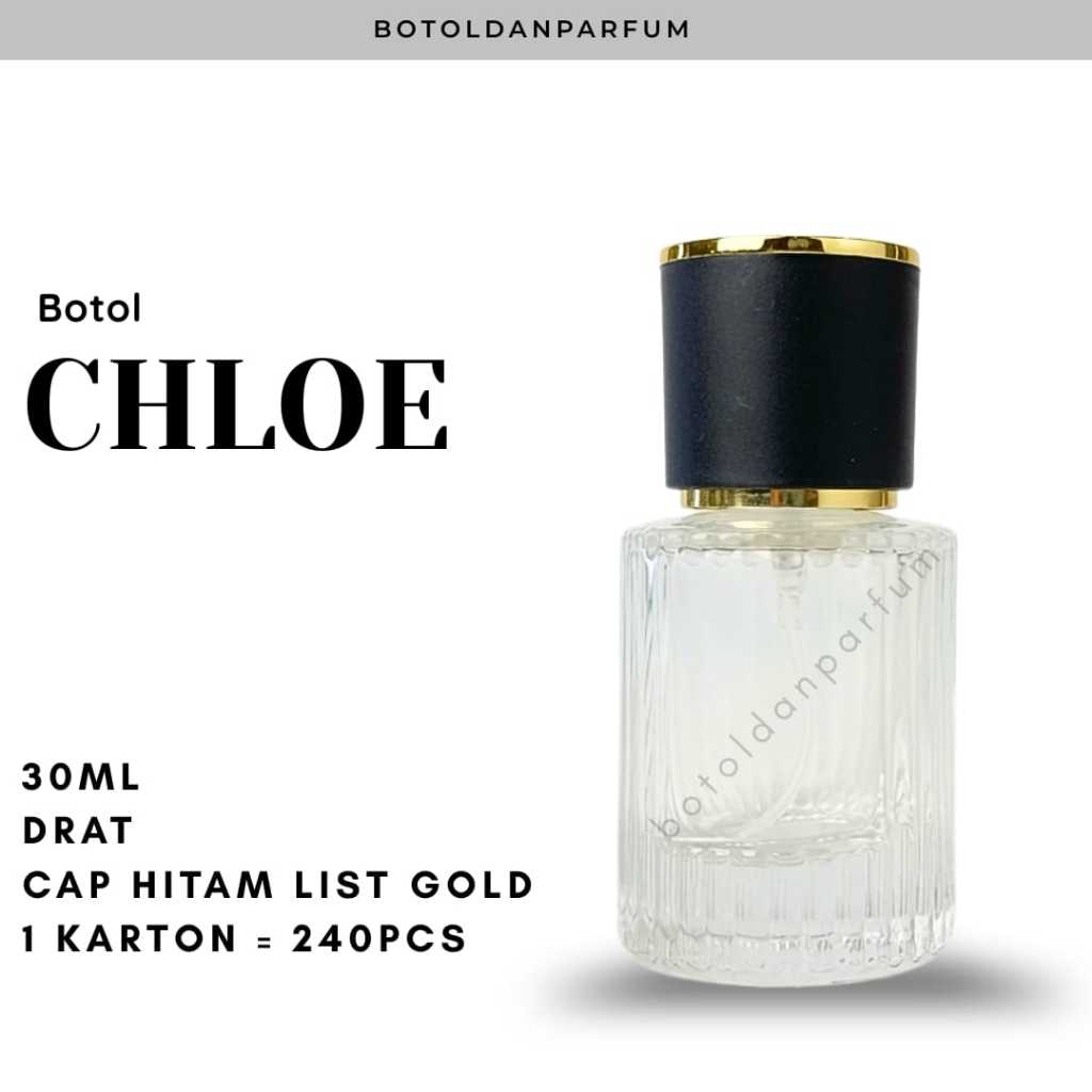 Botol Parfum Chloe 30ml Tutup Hitam - Botol Kosong Chloe 30ml Drat Ulir Black - Botol parfum Kosong 