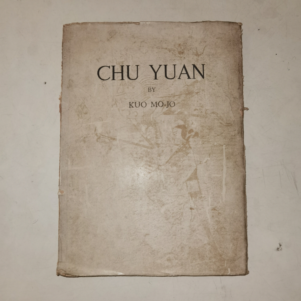 Buku Chu Yuan – Naskah Drama Klasik Tiongkok oleh Kuo Mo-jo