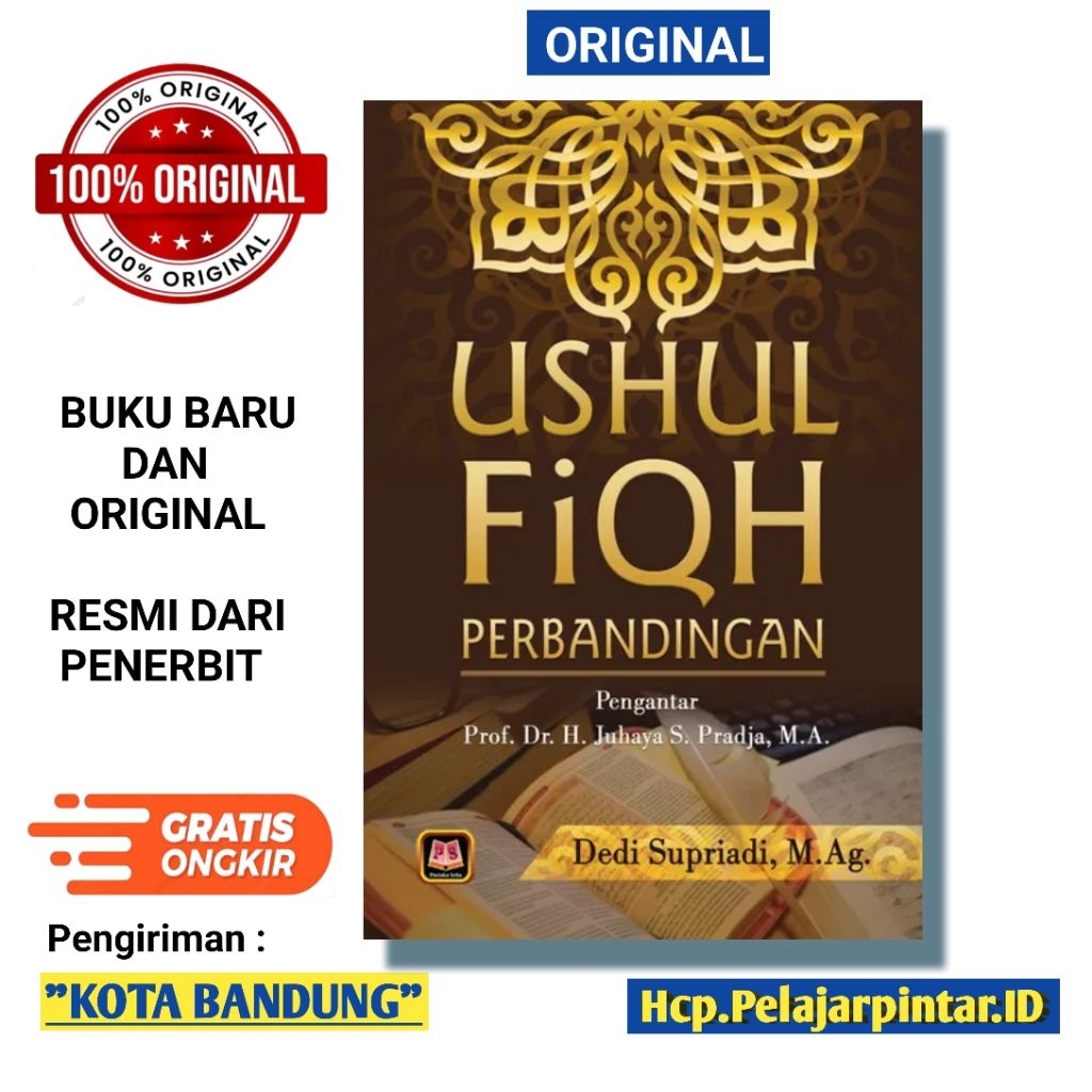 Buku Ushul Fiqh Perbandingan. Dedi Supriadi. ORIGINAL