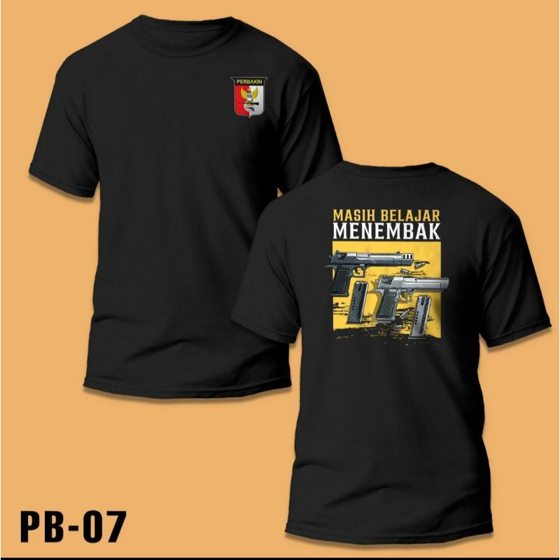Kaos Perbakin Tshirt Menembak pemburu outdoor tacktical military Original cotton combed 24s super so