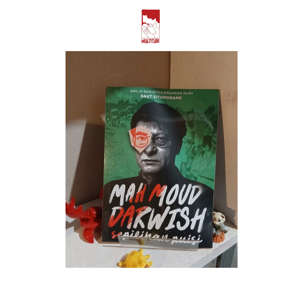 Mahmoud Darwish Sepilihan Puisi - dipilih dan diterjemahkan oleh Saut Situmorang