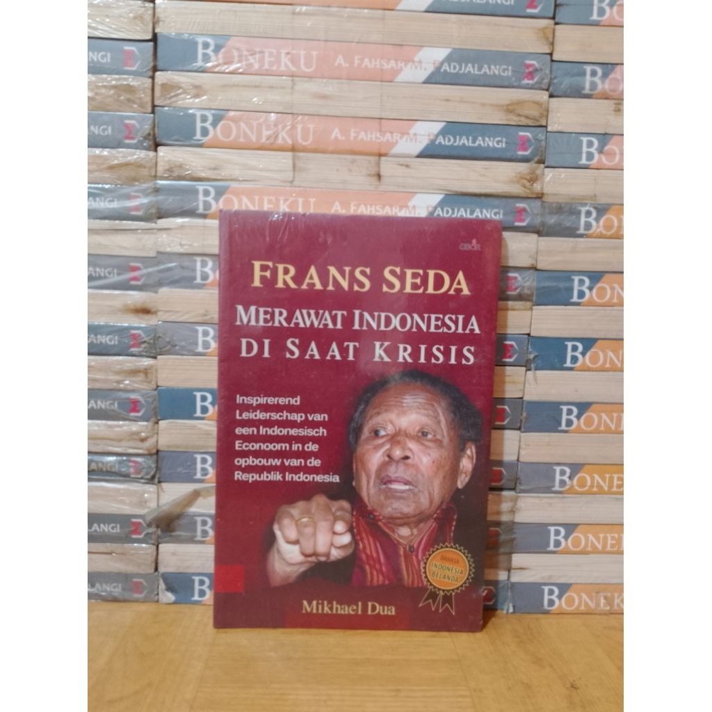 BUKU ORIGINAL - FRANS SEDA MERAWAT INDONESIA DI SAAT KRISIS