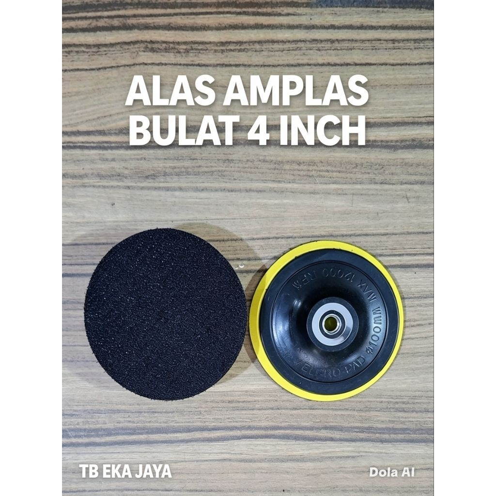 Alas Amplas Bulat 4" Tatakan Amplas Bulat 4" Dudukan Amplas Bulat Pad Amplas Bulat 4 Inch