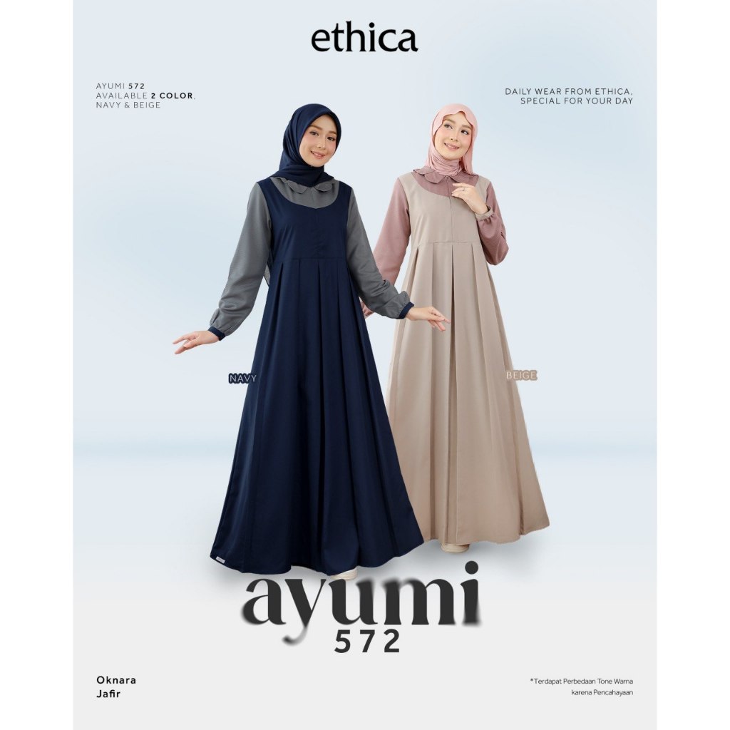 BAJU GAMIS ETHICA AYUMI 572 / GAMIS DAILY ETHICA / GAMIS ETHICA TERBARU 2026