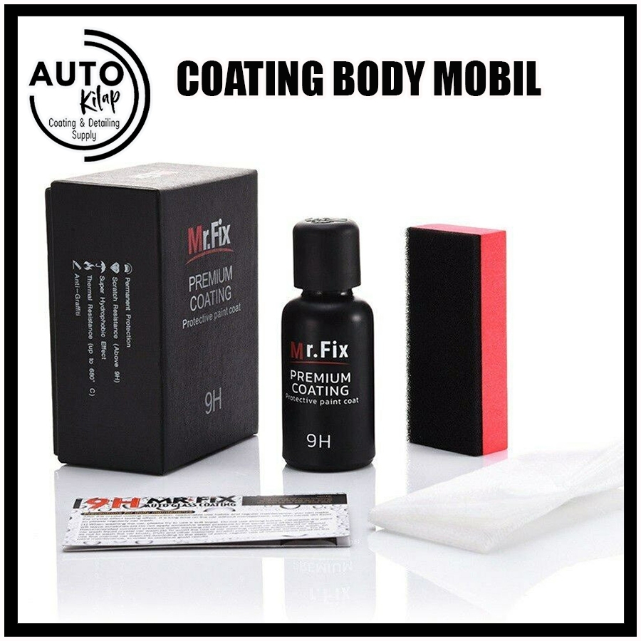 Premium Nano Ceramic Coating 9H ORIGINAL Mr Fix Cairan Pelindung Cat Mobil Motor Helm MrFix Mr.Fix