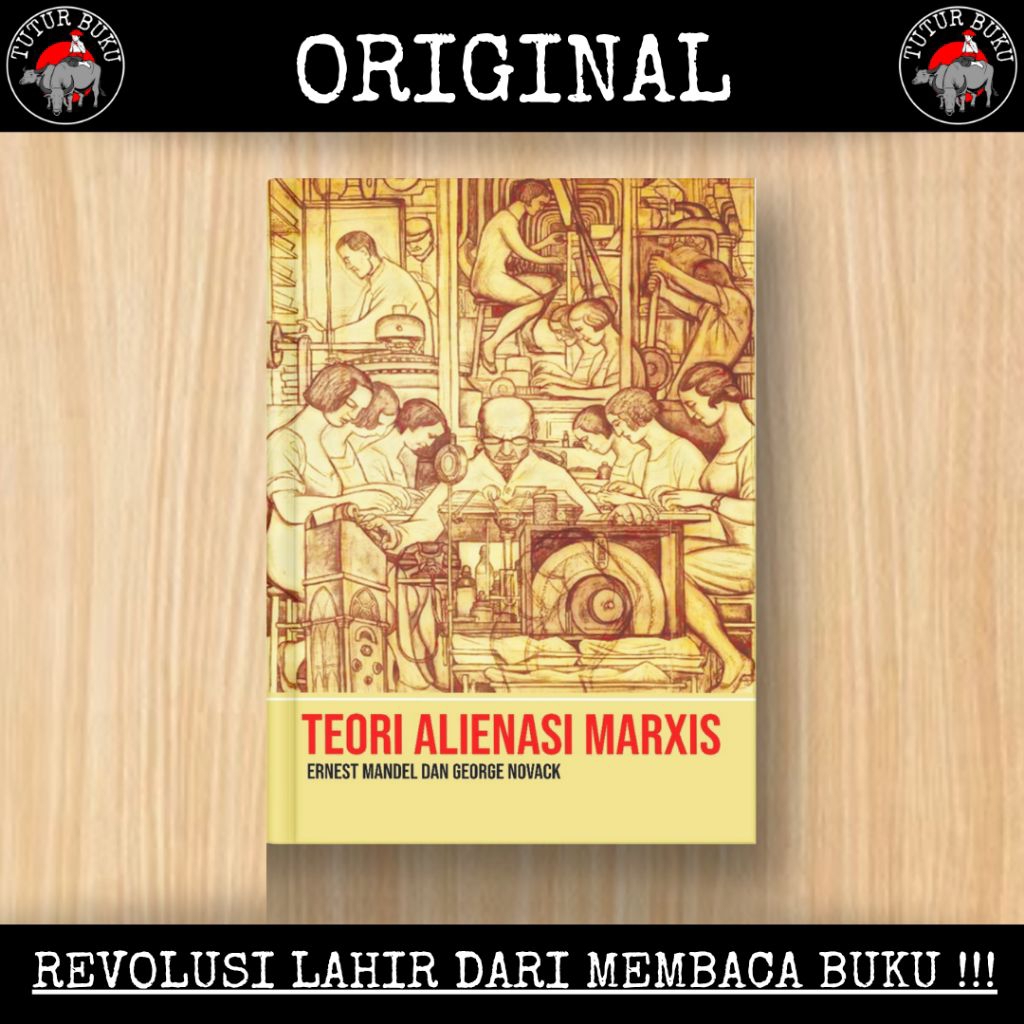 Teori Alienasi Marxis - Ernest Mandel George Novack