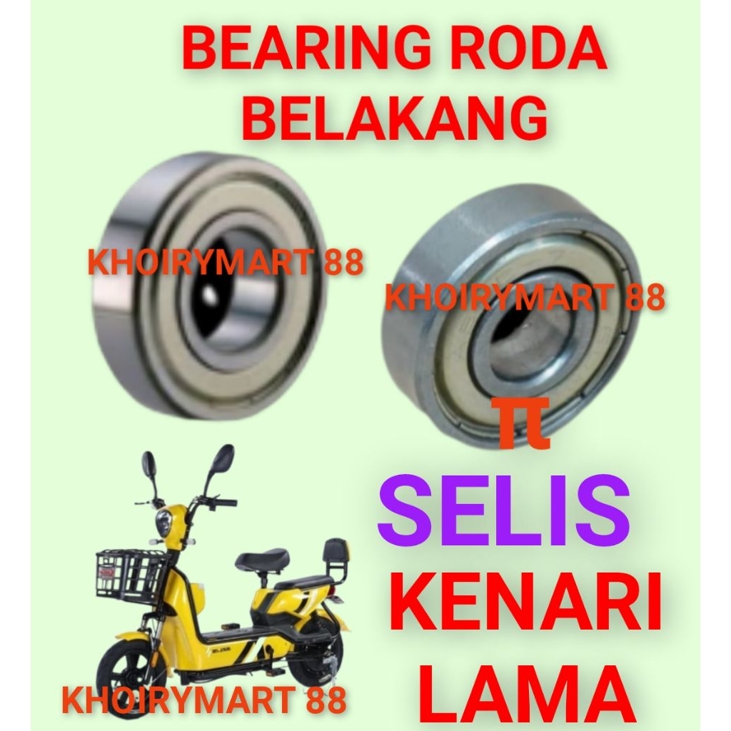 bearing roda belakang selis kenari lama laker klahar roda dinamo belakang selis kenari lama
