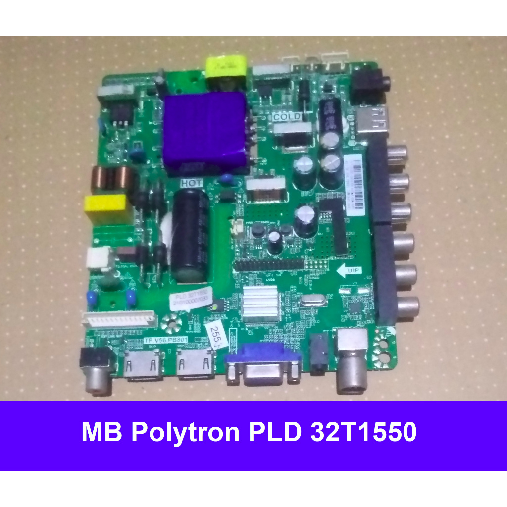 MB - Mainboard TV LED Polytron PLD 32T1550 - TP.V56.PB801