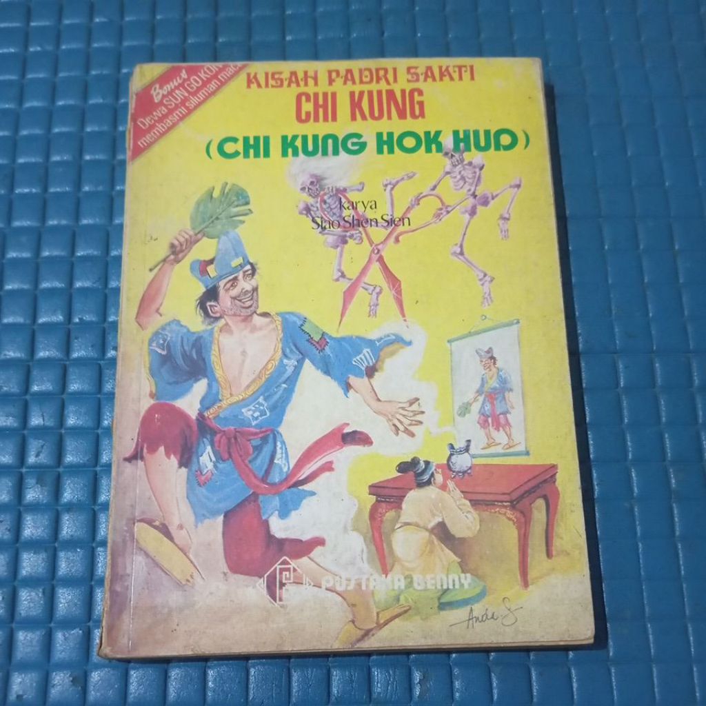 KISAH PADRI SAKTI CHI KUNG (CHI KUNG HOK HUD) Karya : Siap Shen Sien