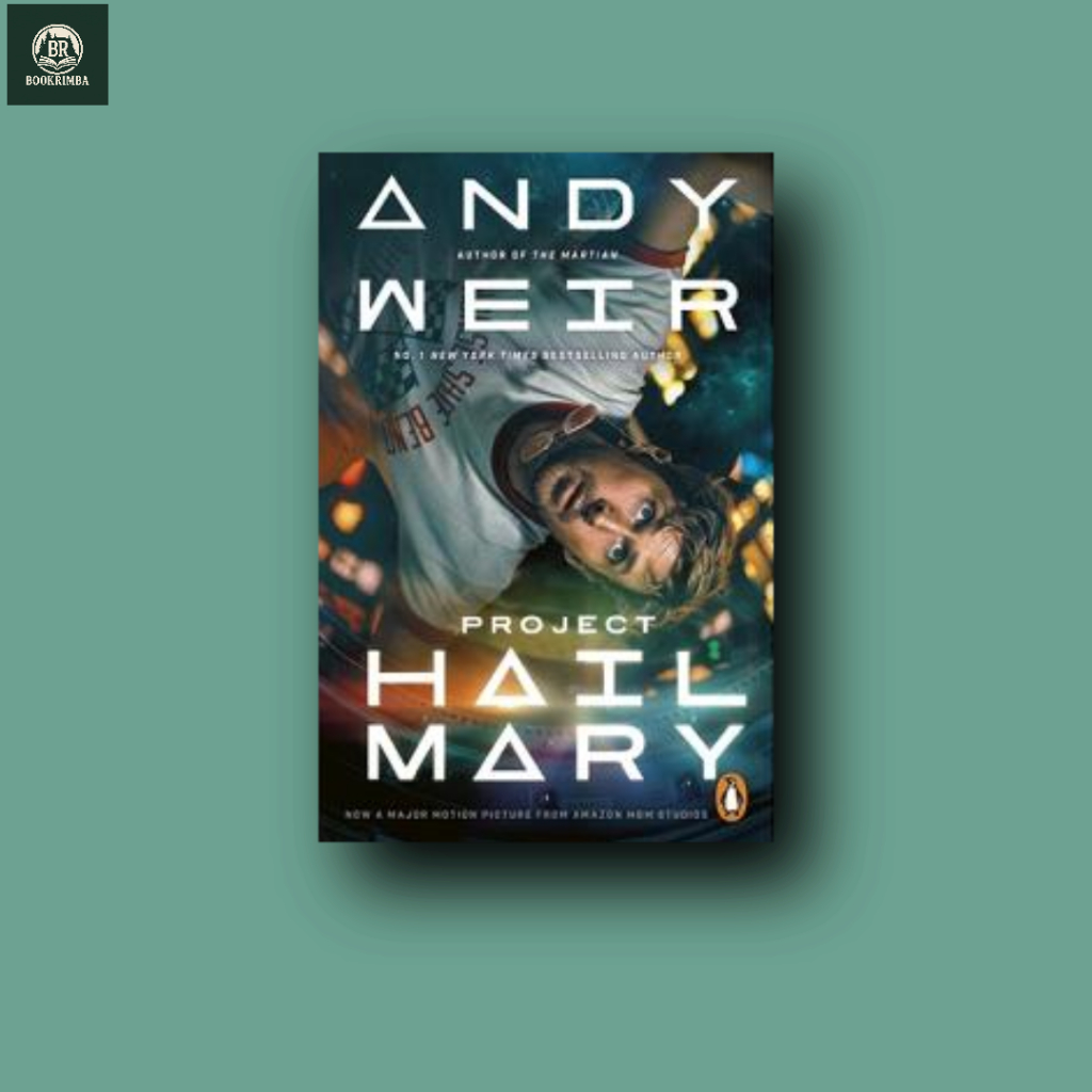 Project Hail Mary - Andy Weir