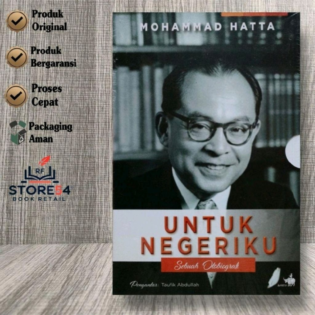 Untuk Negeriku - Sebuah Otobiografi Mohammad Hatta
