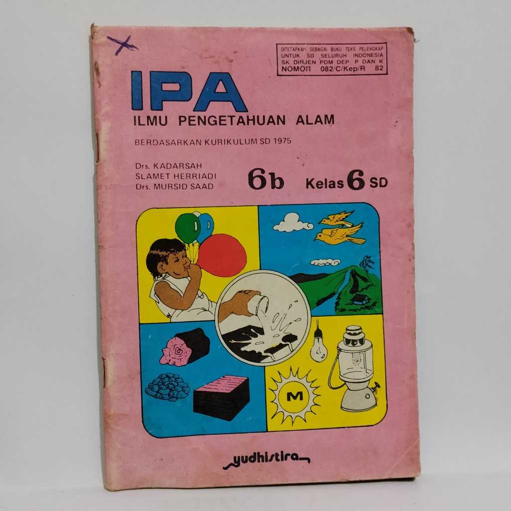 PRELOVED BEKAS BUKU IPA ILMU PENGETAHUAN ALAM 6B KELAS 6 SD KURIKULUM 1975
