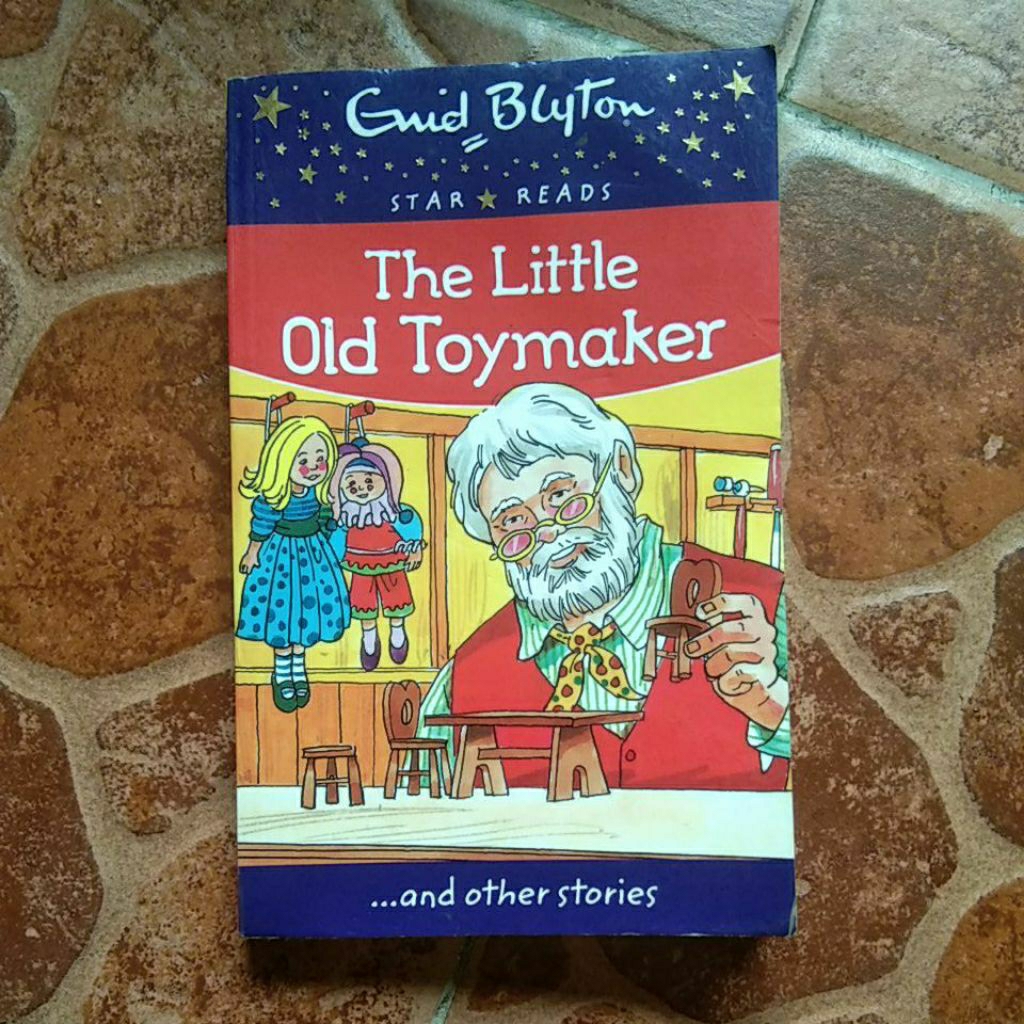 STAR READ " THE LITTLE OLD TOYMAKER " AND OTHER STORIES BY ENID BLYTON