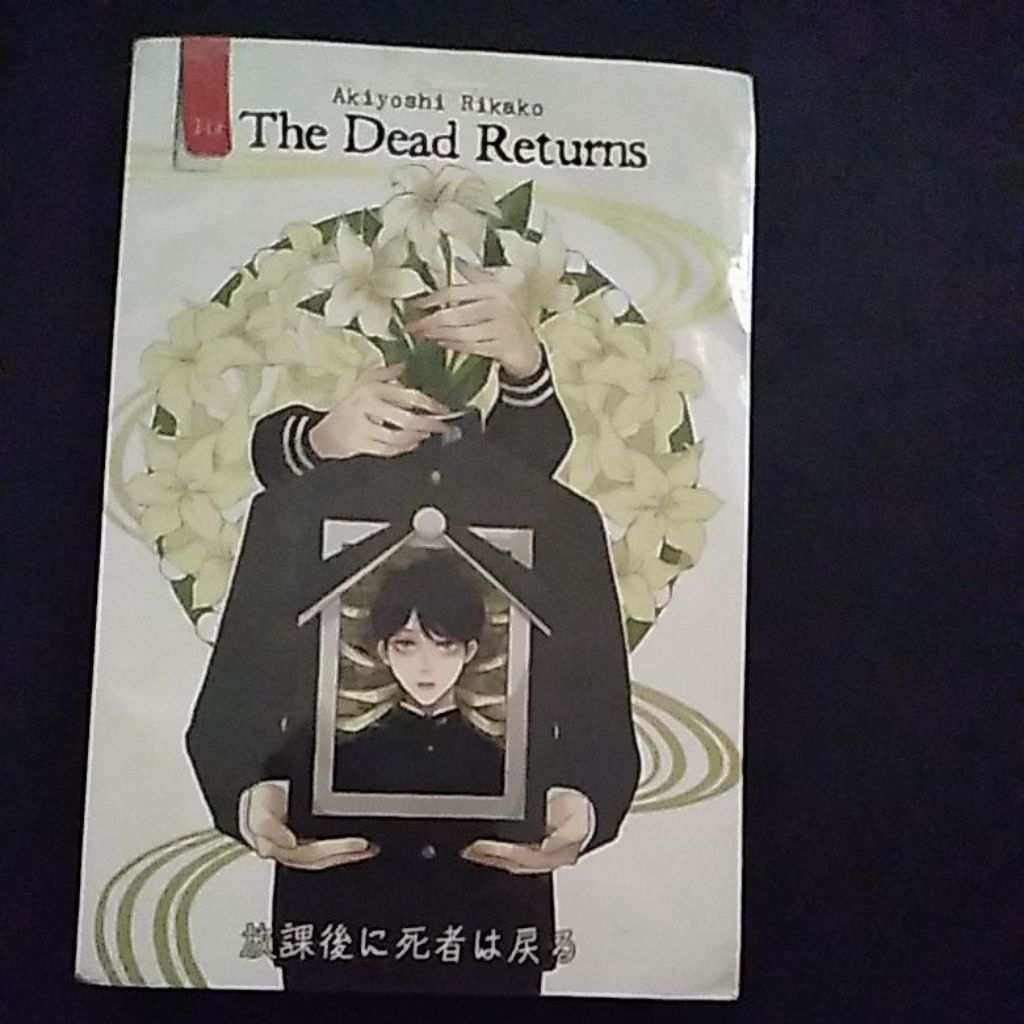 Novel preloved original ==Akiyoshi Rikako "The Dead Returns"==