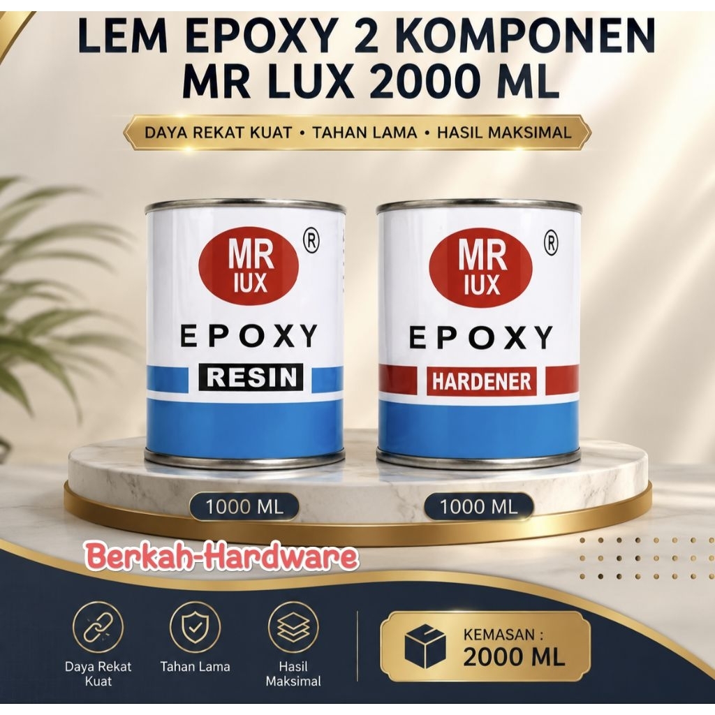 Lem Epoxy Resin Hardener MR LUX Kemasan 2000 ML Kaleng | Lem Epoxy Resin 2 Komponen