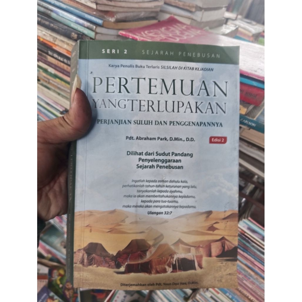 Buku Teologi Kristen: Seri 2 Sejarah Penebusan – Pertemuan yang Terlupakan (Edisi 2) – Pdt. Abraham 