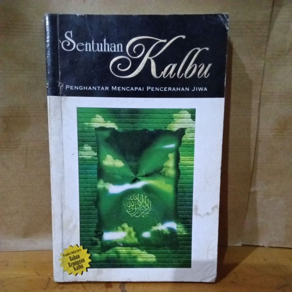 SENTUHAN KALBU " PENGHANTAR MENCAPAI PENCERAHAN JIWA "