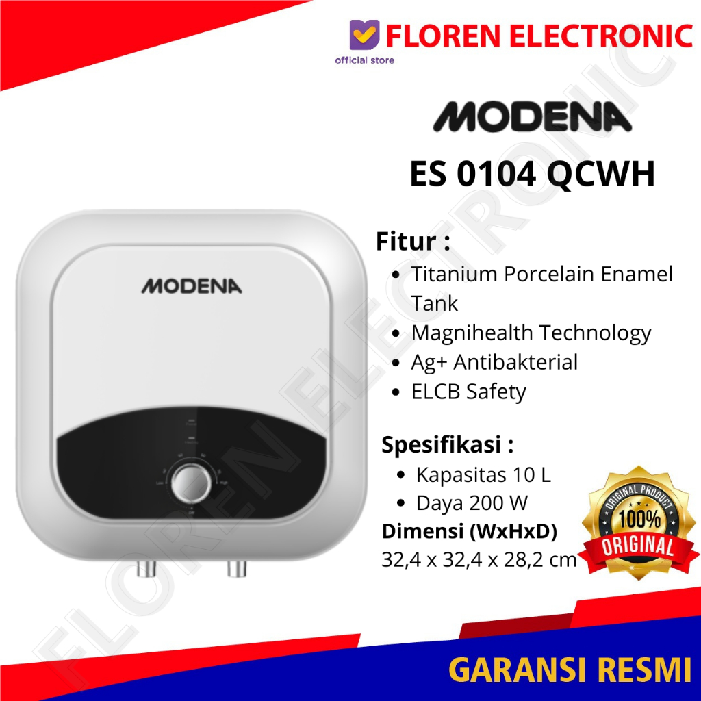 Modena Water Heater Listrik ES 0104 QCWH / ES0104QCWH / 0104QCWH 10 Liter 200 Watt ( Model terbaru d
