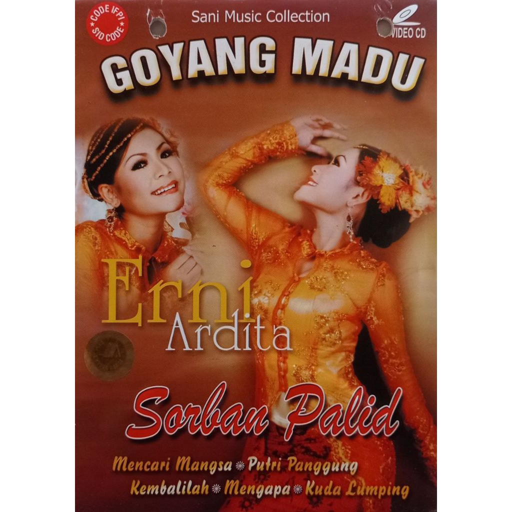 VCD ORIGINAL ALBUM GOYANG MADU ERNI ARDITA (SANI MUSIC COLLECTION)
