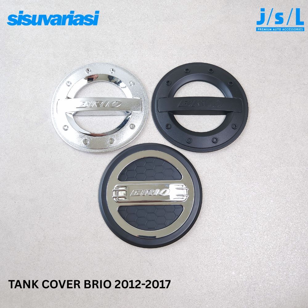 Tank Cover Tutup Tangki Bensin Honda Brio Old 2012 2013 2014 2015 2016 2017 Aksesoris Mobil JSL