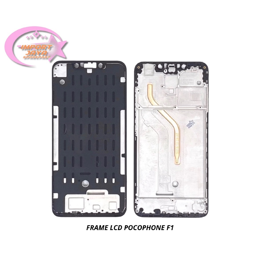 FRAME LCD POCOPHONE F1 / POCO F1 ORI - TULANG TENGAH - DUDUKAN LCD