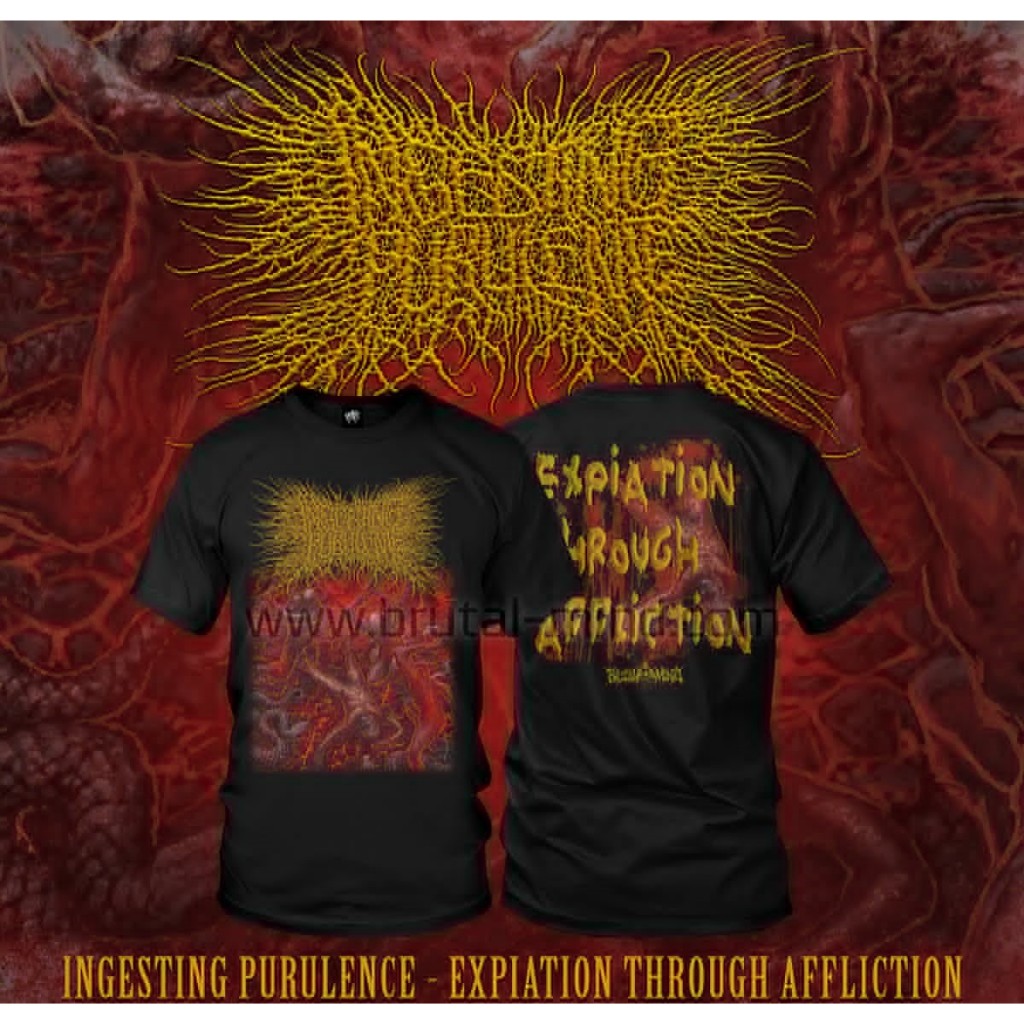 ORIGINAL TSHIRT INGESTING PURULENCE - Expiation Through Affliction