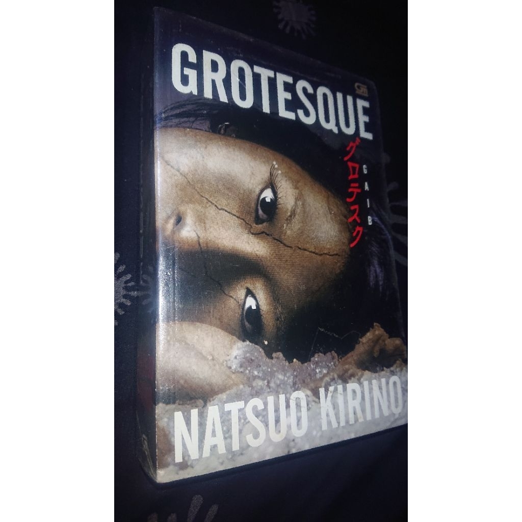 (Baca Deskripsi) Natsuo Kirino - Grotesque