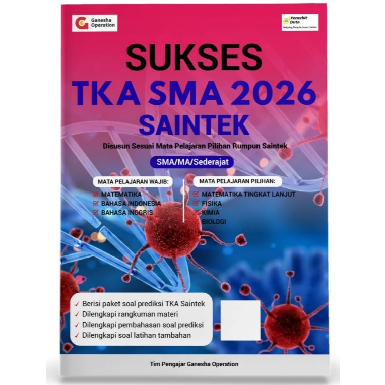 Penerbut Duta SUKSES TKA SMA SAINTEK Ganesha Operation GO