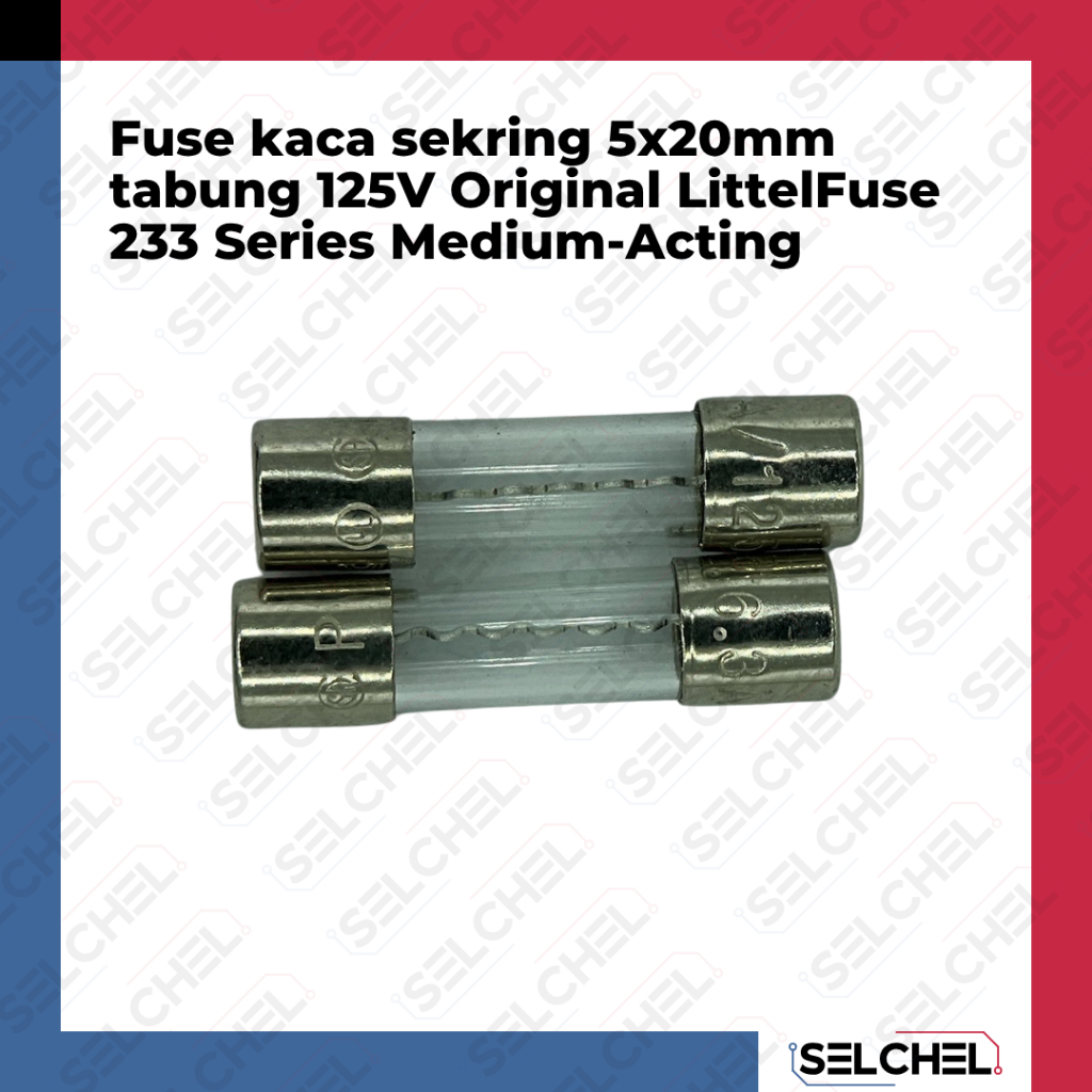 Fuse Kaca Tabung Littelfuse 233 Series Medium Acting 125V 5x20mm Original