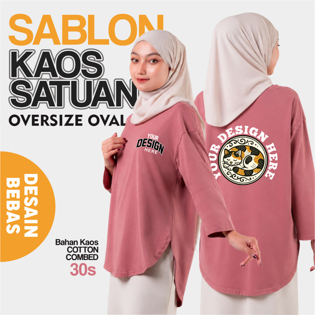 Sablon Kaos Oversize Hijab Friendly Oval, Custom Kaos Sablon Oversize Oval, Sablon Kaos Satuan Overs