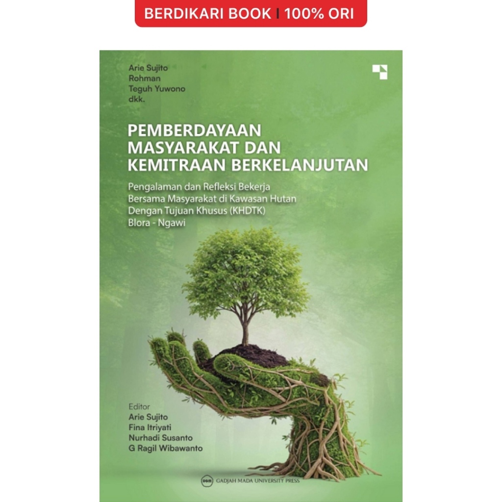 Pemberdayaan Masyarakat dan Kemitraan Berkelanjutan: Pengalaman dan Refleksi Bekerja Bersama Masyara