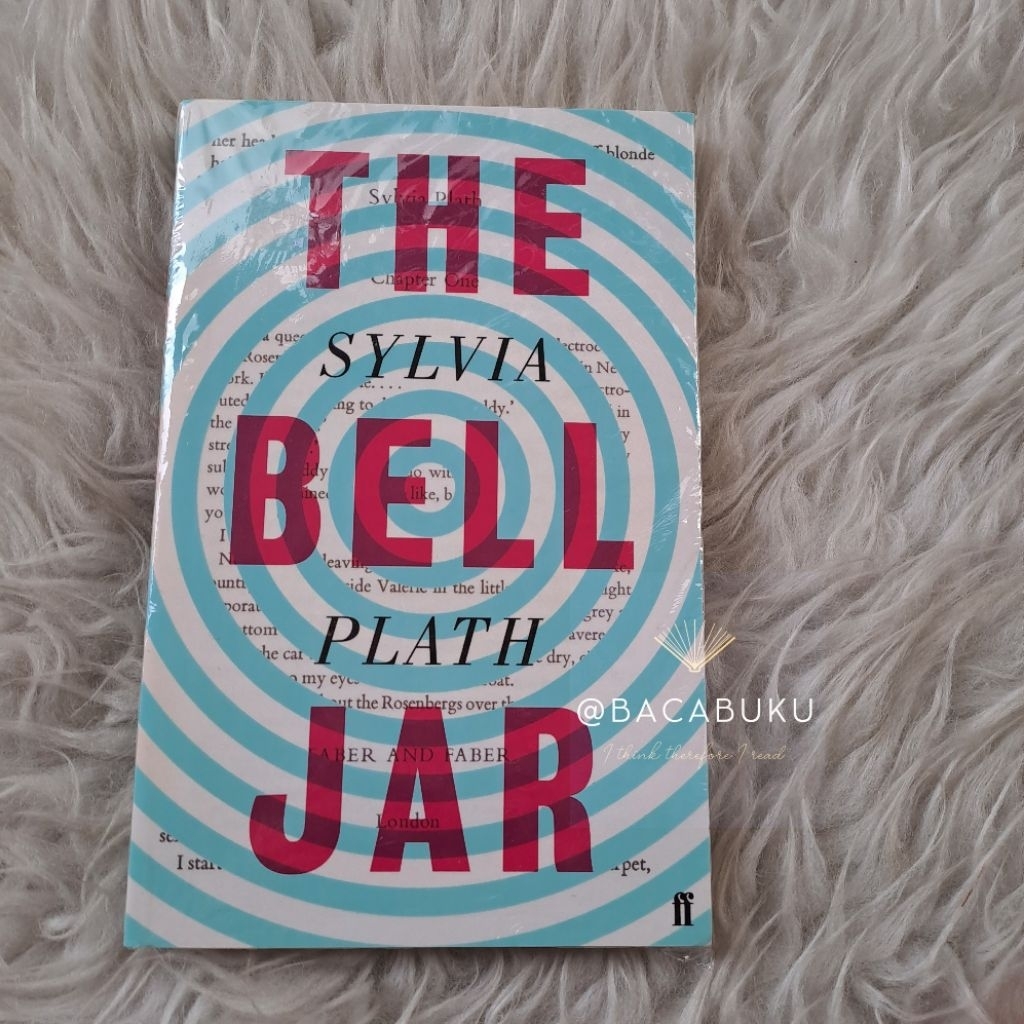 Sylvia Plath - The Bell Jar