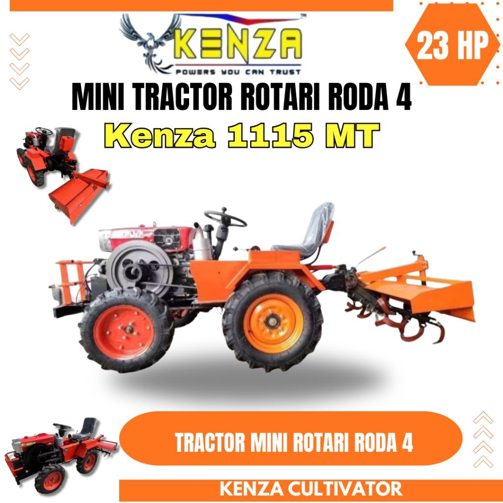 MINI TRACTOR ROTARI RODA 4 23HP, TRACTOR KENZA 1115 MT, TRACTOR ROTARI PENGGEMBUR TANAH