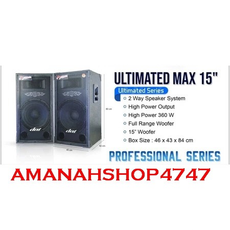 Speaker pasif 15 inch dat ultimate 15 pro max pasiv sound system ds1570