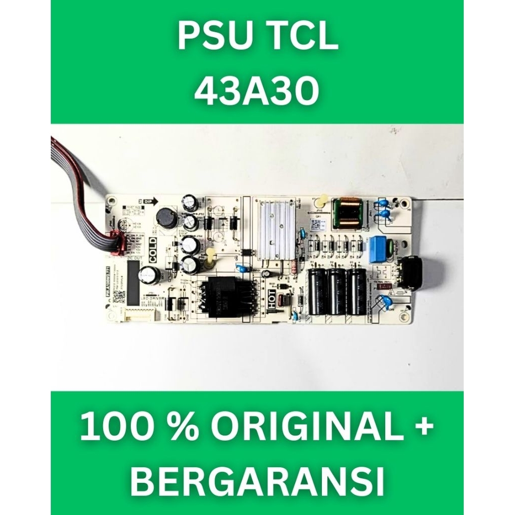 Psu Tcl 43A30 Power Tcl 43A30 Mesin Tcl 43A30 Module Tcl 43A30 Mobo Tcl 43A30 Regulator Tcl 43A30