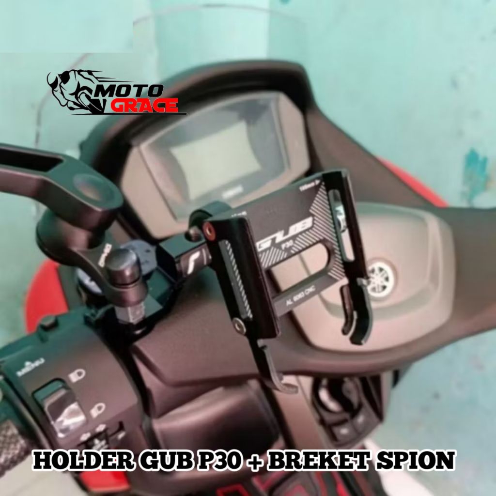 HOLDER GUB P30 Original Full Alumunium Cnc Paket Lengkap + Breket spion Bisa Semua Motor