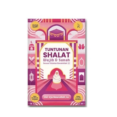 BUKU Tuntunan Shalat Wajib & Sunah Sesuai Tuntunan Raslulullah