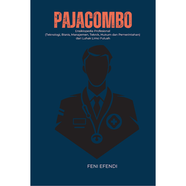 PAJACOMBO: Ensiklopedia Profesional (Teknologi, Bisnis, Manajemen, Teknik, Hukum dan Pemerintahan) d