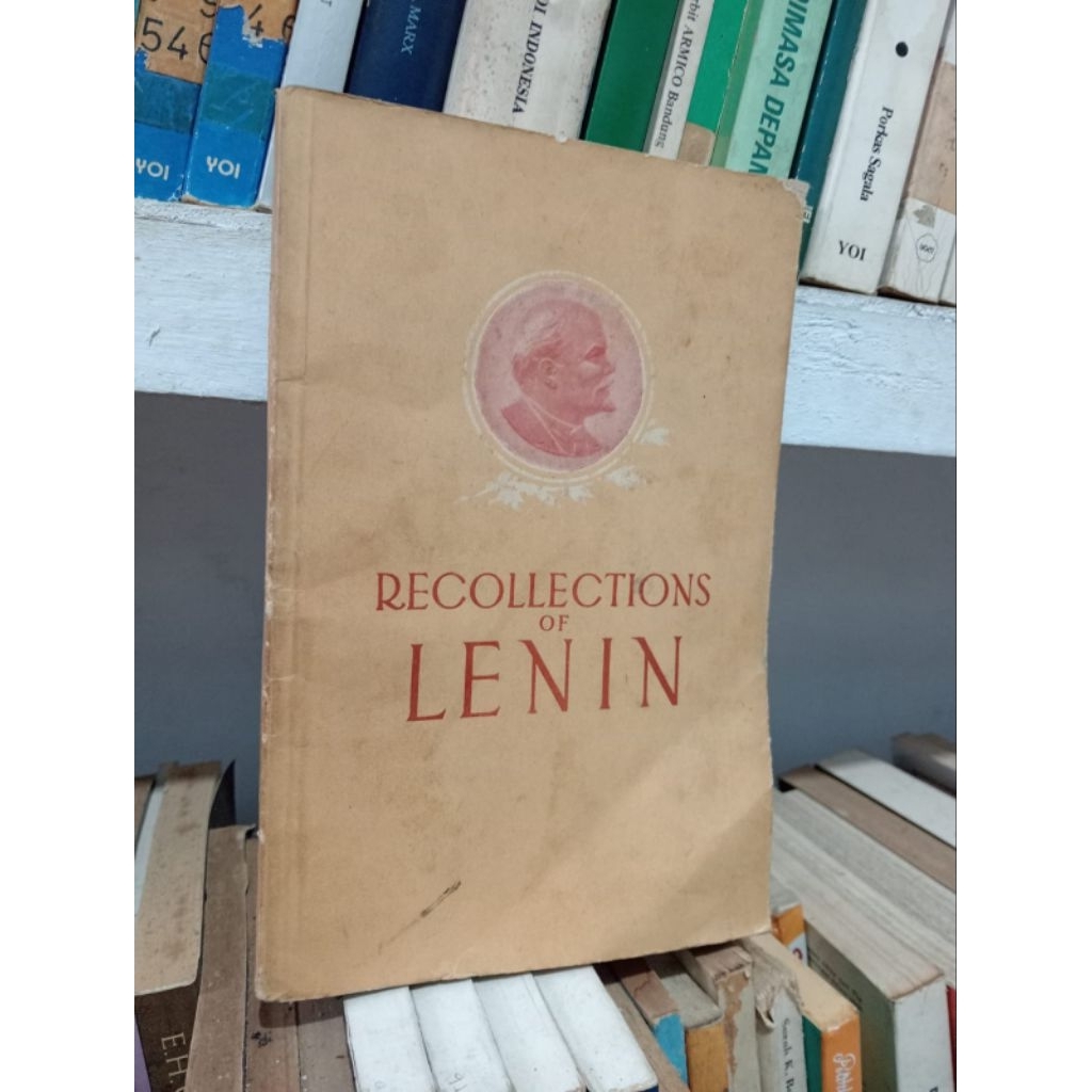 RECOLLECTIONS OF LENIN