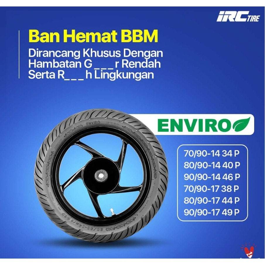 SNI Ban Motor IRC TUBLES ENVIRO [ 70/90-14, 80/90-14, 90/90-14 ] Ban Motor MATIC RING14 TUBELESS GEN