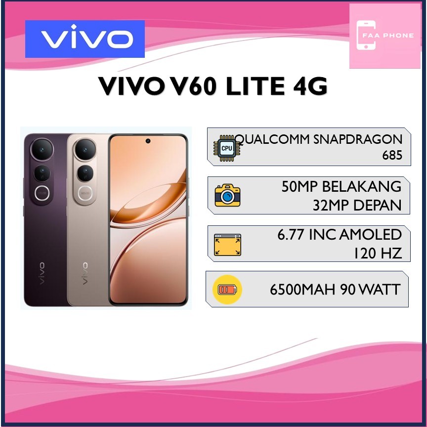 VIVO V60 LITE 4G RAM 8GB ROM 256GB QUALCOMM SNAPDRAGON 685