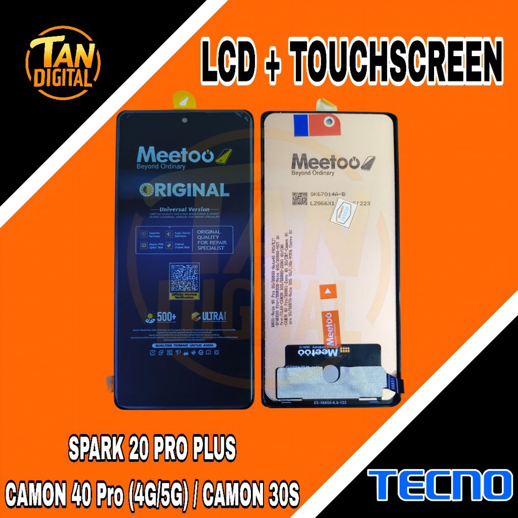 LCD TECNO SPARK 20 PRO+ / CAMON 30S / CAMON 40 PRO 4G / CAMON 40 PRO 5G MEETOO