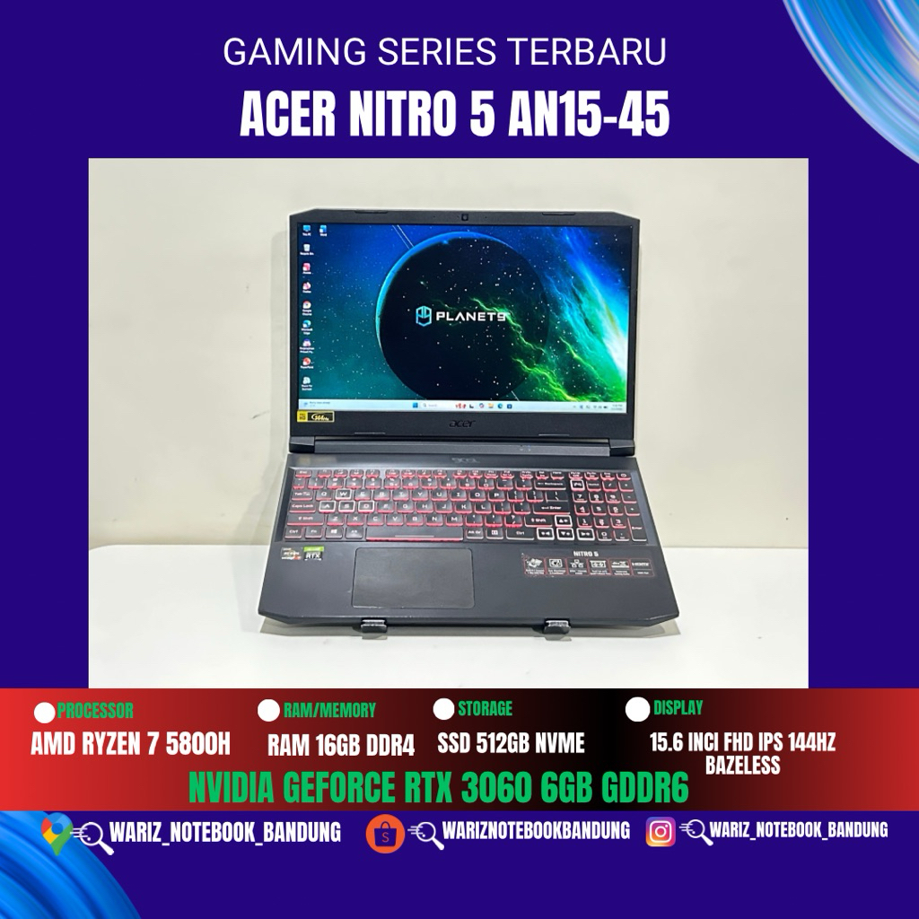 ACER NITRO 5 AN515-45 AMD RYZEN 7 5800H NVIDIA RTX 3060 RAM 16GB SSD 512GB 144Hz
