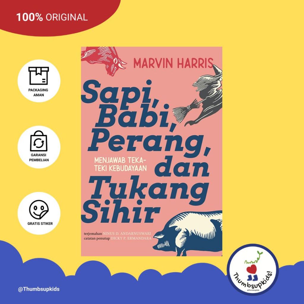 Thumbsupkids - Sapi, Babi, Perang dan Tukang Sihir By Marvin Harris - Marjin Kiri - Non Fiksi